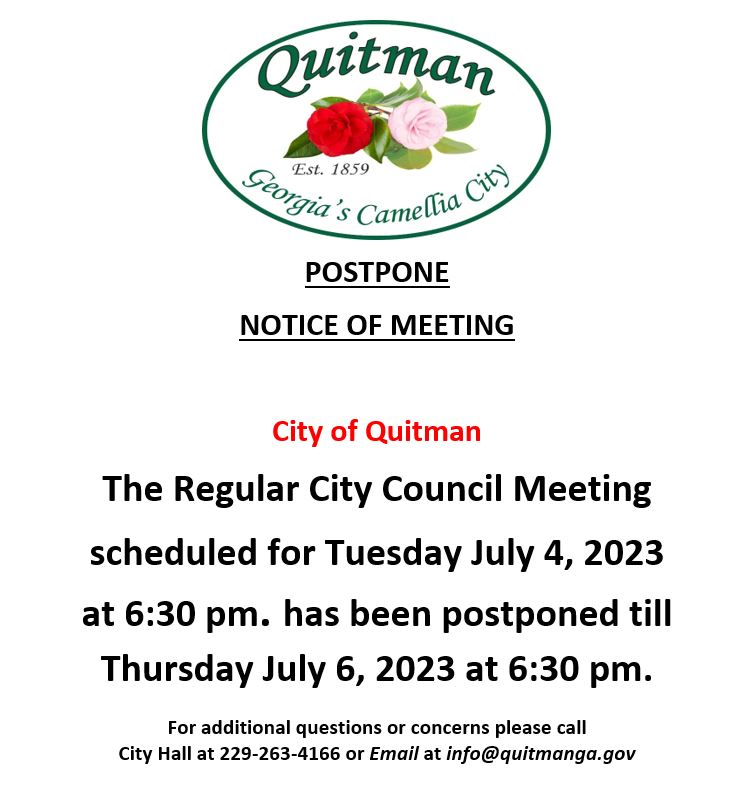 City of Quitman Council postpones July 4, 2023 meeting until July 6, 2023